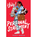 This Is Not a Personal Statement
