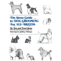 The Stone Guide to Dog Grooming for All Breeds