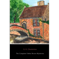 The Complete Father Brown Mysteries