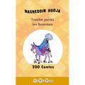 200 Contes de Nasreddin Hodja