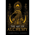 The Art of Alchemy: Inner Alchemy & the Revelation of the Philosopher's Stone