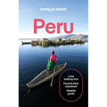 Lonely Planet Peru: Plan the Trip of a Lifetime Detailed Itineraries & Maps Insider Tips Covers Lima, Machu Picchu, the Amazon and More
