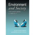 Environment and Society: The Enduring Conflict