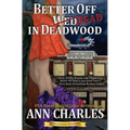 Better Off Dead in Deadwood