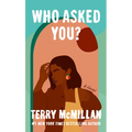 Who Asked You?