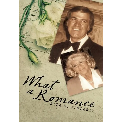 What a Romance: The Story of Bill and Rita
