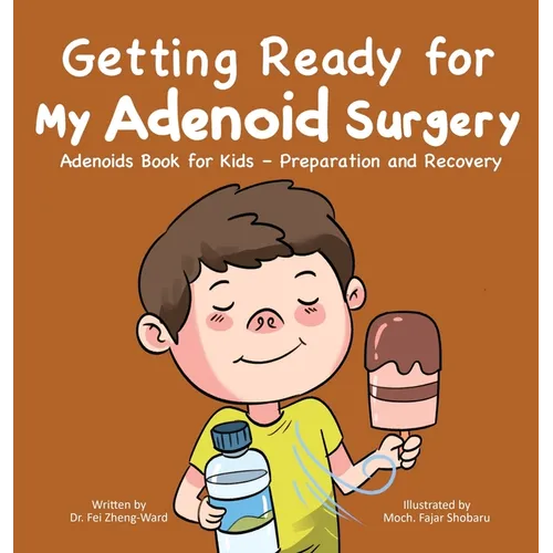 Getting Ready for My Adenoid Surgery