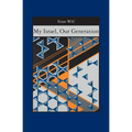 My Israel, Our Generation