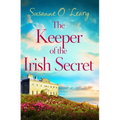 The Keeper of the Irish Secret: An Utterly Gorgeous Second Chance Romance Set in Ireland