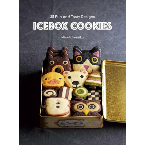 Icebox Cookies: 35 Fun and Tasty Designs
