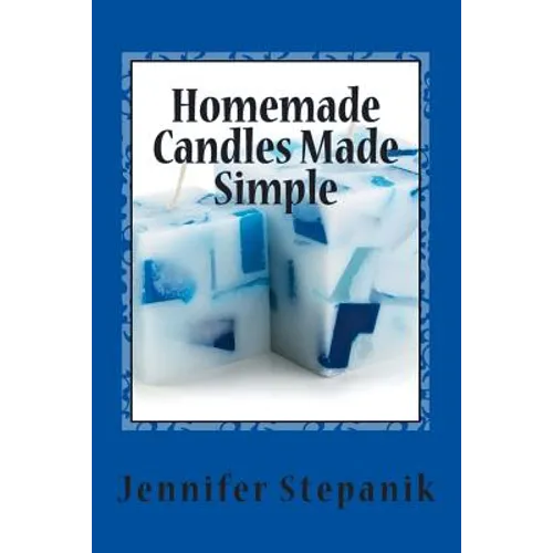 Homemade Candles Made Simple