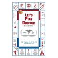 Let's Play Doctor: 7th Edition