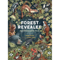 The Forest Revealed: An Illustrated Year