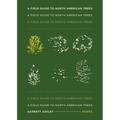 A Field Guide to North American Trees