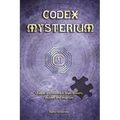 Codex Mysterium: Unique and eccentric brain teasers, puzzles and enigmas