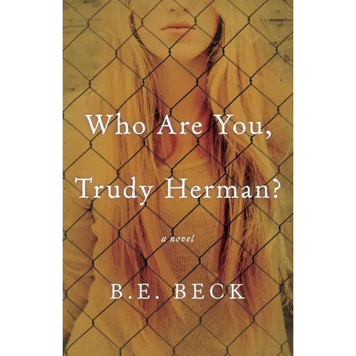 Who Are You, Trudy Herman?