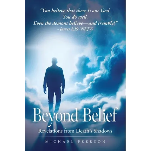 Beyond Belief: Revelations from Death's Shadows