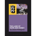 Ministry's the Land of Rape and Honey