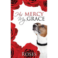 His Mercy, My Grace