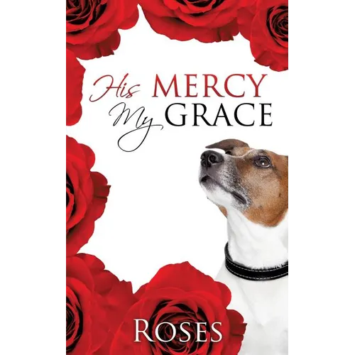 His Mercy, My Grace