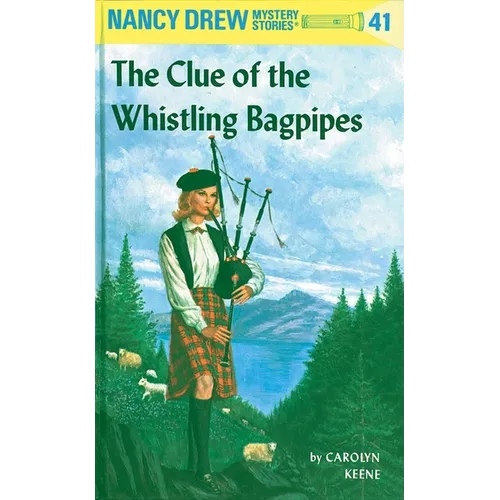 Nancy Drew 41: The Clue of the Whistling Bagpipes
