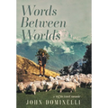 Words Between Worlds: A 1970s Travel Memoir