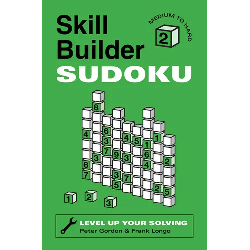 Skill Builder Sudoku: Medium to Hard