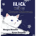 Black the White Cat Haunts Halloween