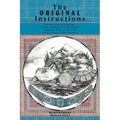 The Original Instructions: Reflections of an Elder on the Teachings of the Elders, Adapting Ancient Wisdom to the Twenty-First Century