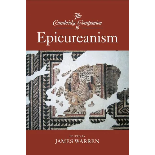 The Cambridge Companion to Epicureanism