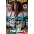 Irresistible Impulse