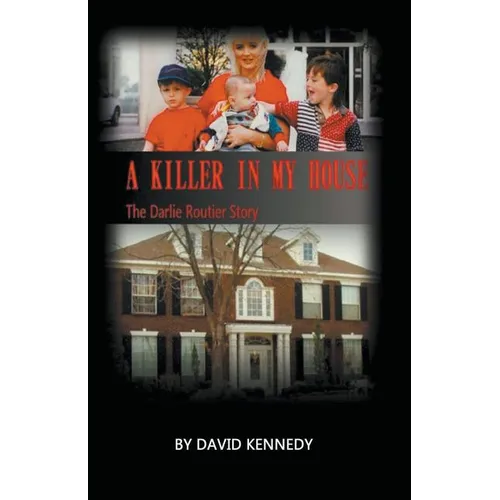 A Killer in My House