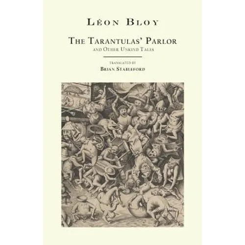 The Tarantulas' Parlor: and Other Unkind Tales