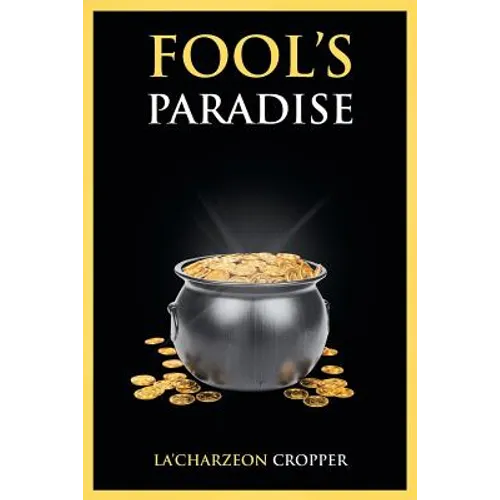 Fool's Paradise
