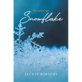 The Gift of the Snowflake