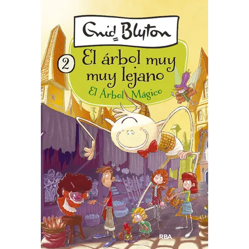 El Árbol Mágico / The Magic Faraway Tree