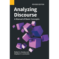 Analyzing Discourse, Revised Edition: A Manual of Basic Concepts