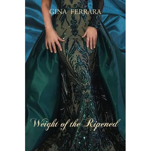 Weight of the Ripened