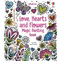 Love, Hearts and Flowers Magic Painting Book
