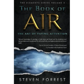 The Book of Air: The Art of Paying Attention