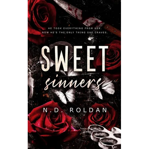 Sweet Sinners: A Forbidden Dark Romance