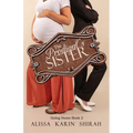 The Prodigal's Sister: Going Home Book 2