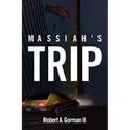 Massiah's Trip