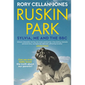 Ruskin Park: Sylvia, Me and the BBC