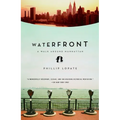 Waterfront: A Walk Around Manhattan