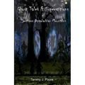 Ghost Tales & Superstitions of Southern Appalachian Mountains