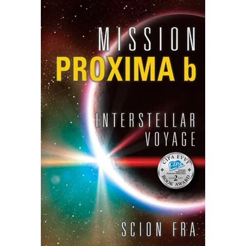 Mission Proxima b: Interstellar Voyage