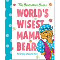 World's Wisest Mama Bear (Berenstain Bears): For a Bear-Y Special Mom
