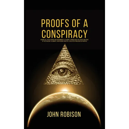 Proofs of A Conspiracy