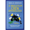 A Skeleton Crew Anthology: Folklore, Fated Mates, and Deleted Scenes